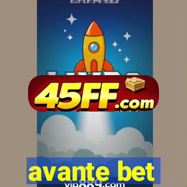 avante bet
